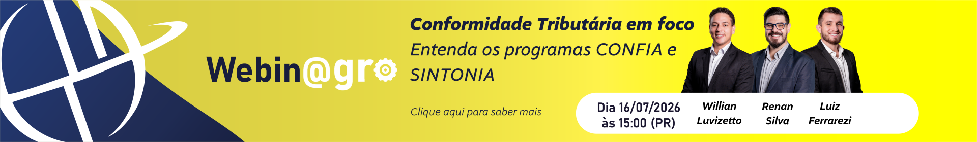 Webinagro: Conformidade Tribut�ria em foco - entenda os programas CONFIA e SINTONIA