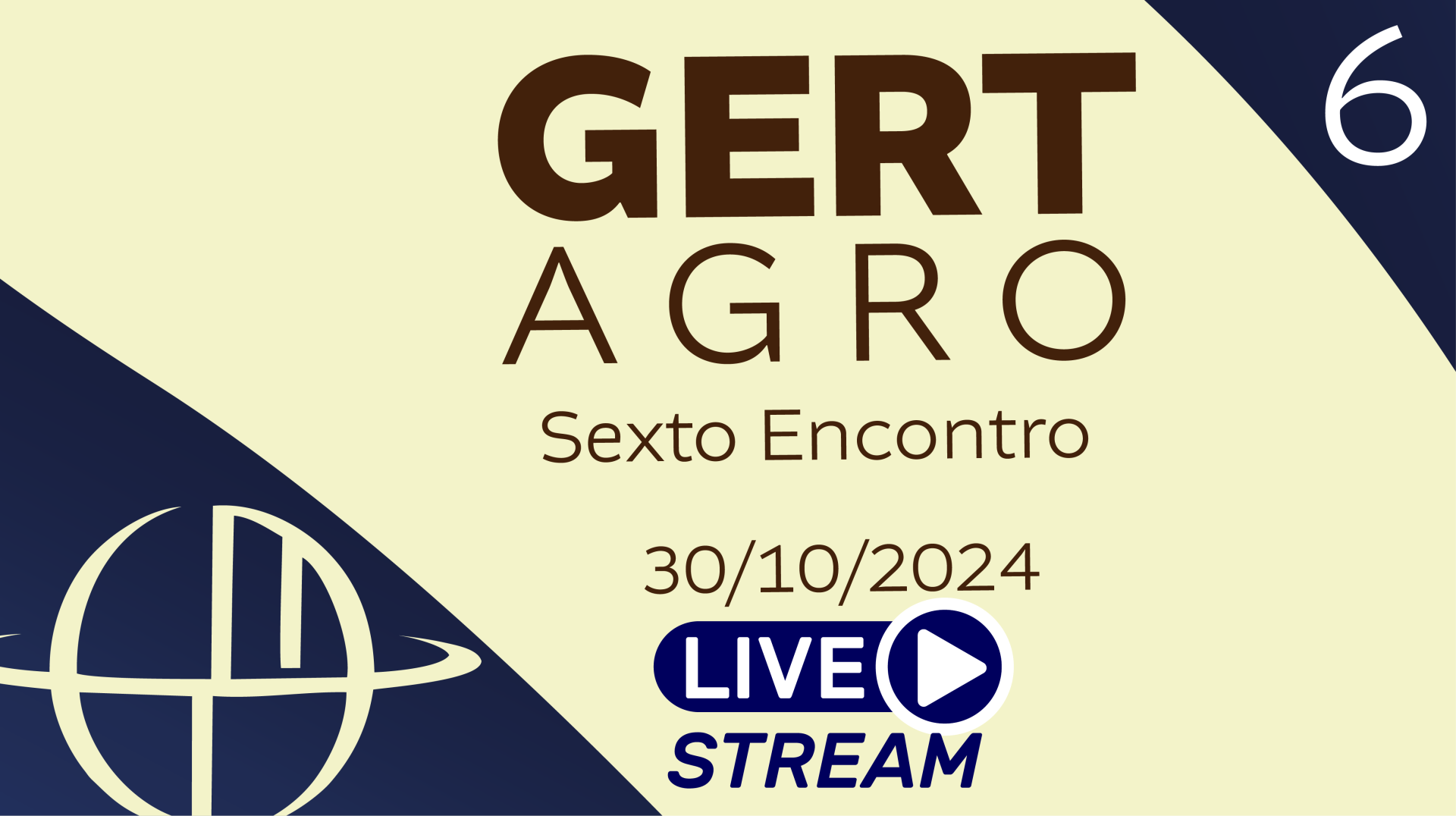 GERT Agro - Sexto Encontro