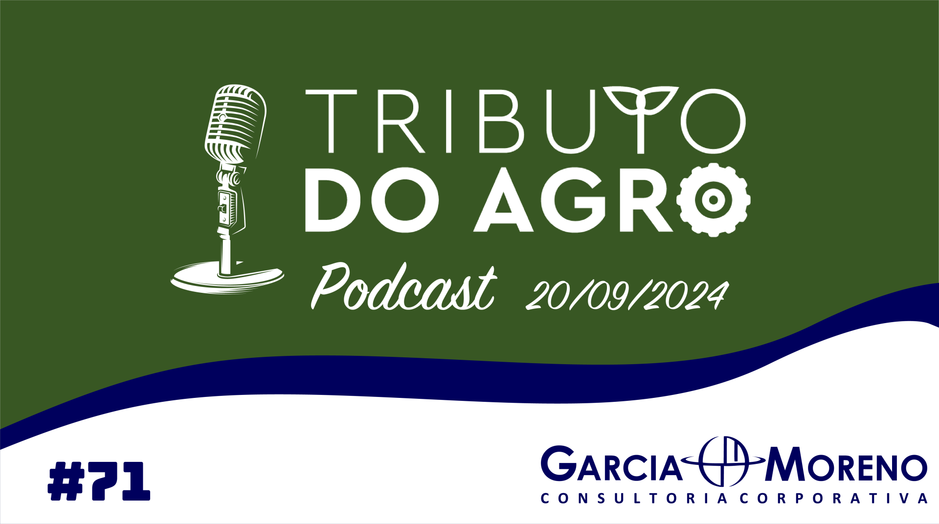 PodCast Tributo do Agro #71