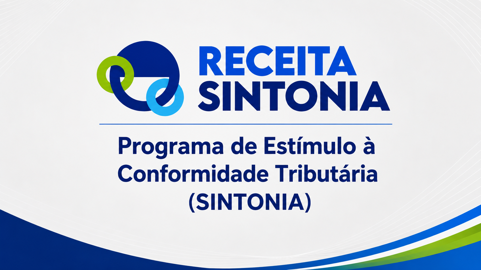 Programa de Est�mulo � Conformidade Tribut�ria (Sintonia)